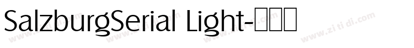 SalzburgSerial Light字体转换